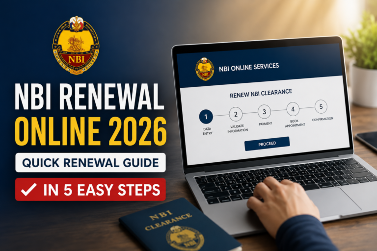 NBI Renewal Online 2026: Quick Renewal Guide in 5 Easy Steps